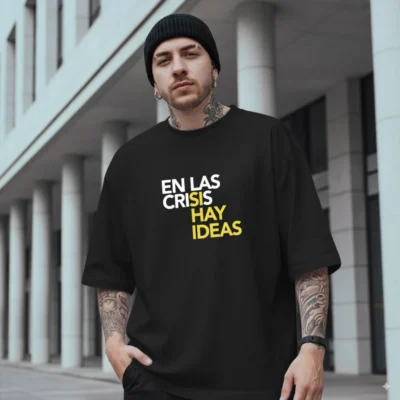 Camiseta Oversize 'En la Crisis Si Hay Ideas'
